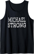 MICHAEL Strong Squad Family Reunion Last Name Team Custom Tank Top Tank Top | Perfect Gift Idea