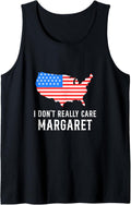 I Don't Really Care Margaret American Flag Funny JD Vance Tank Top Tank Top | Trending 2025