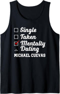 Mentally Dating Michael Cuevas Prospect Baseball Fan Gear Tank Top Tank Top | Premium Quality