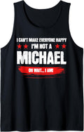 Funny Sarcastic Michael Personalized Birthday Tank Top Tank Top | Viral Streetwear Style