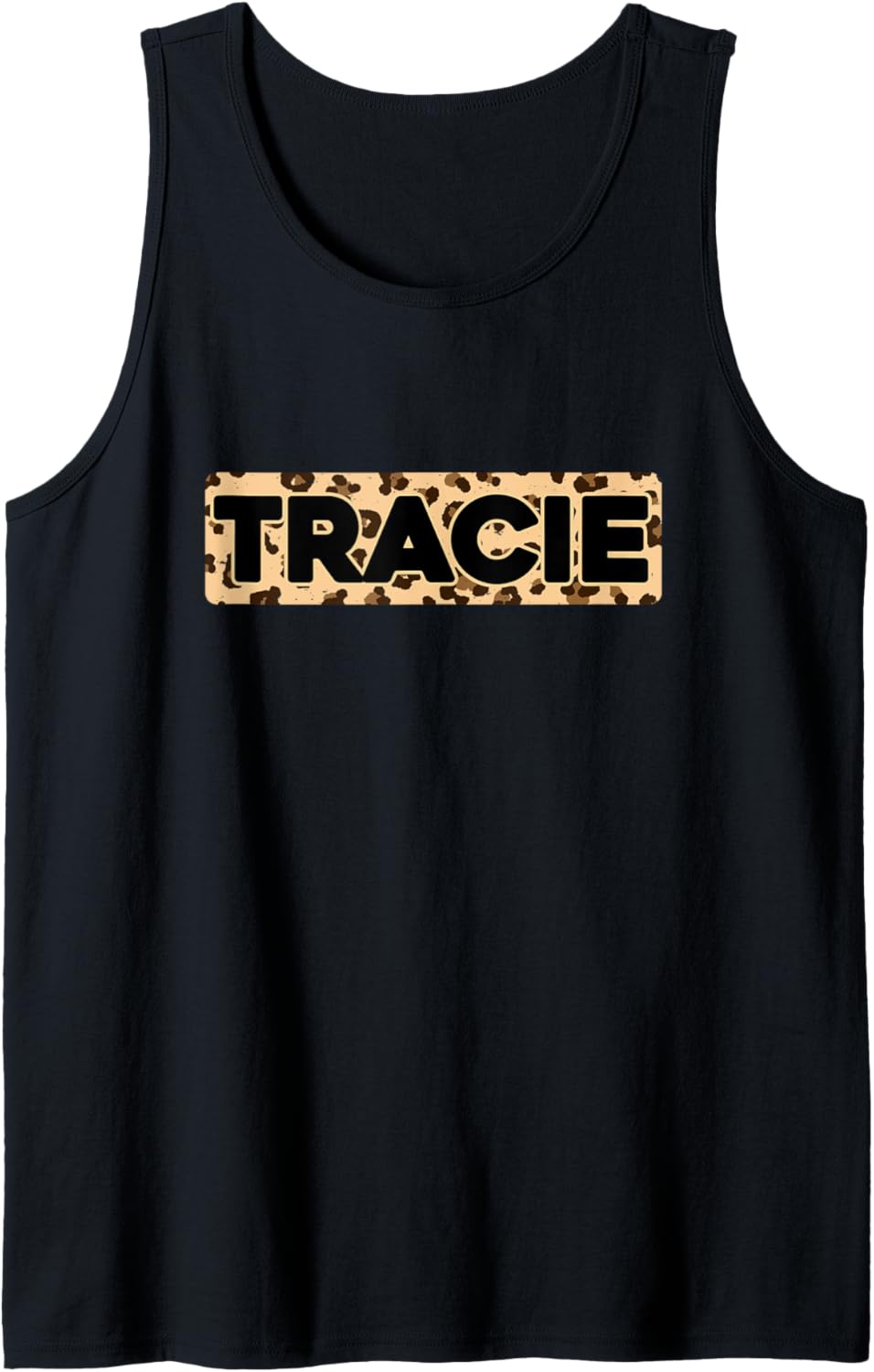 Funny Tracie Leopard Print Personalized Name Tracie Tank Top Tank Top Premium Print Fan Favorite
