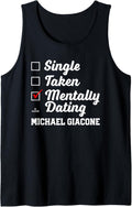 Mentally Dating Michael Giacone Prospect Baseball Fan Gear Tank Top Tank Top | Viral Streetwear Style