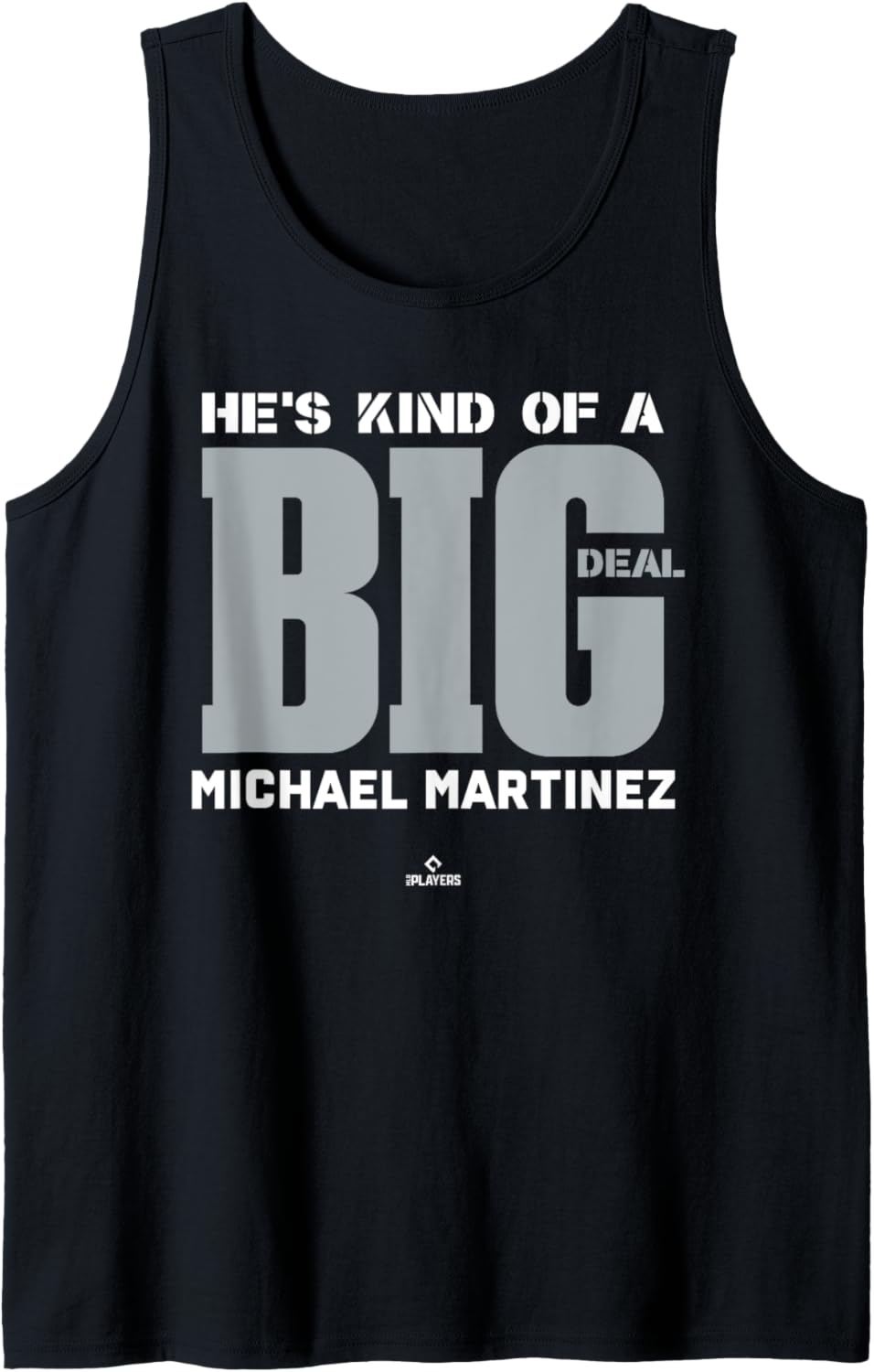 Big Deal Michael Martinez Prospect Baseball Fan Gear Tank Top Tank Top | Everyday Casual Wear