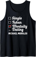 Mentally Dating Michael Morales Prospect Baseball Fan Gear Tank Top Tank Top | Perfect Gift Idea
