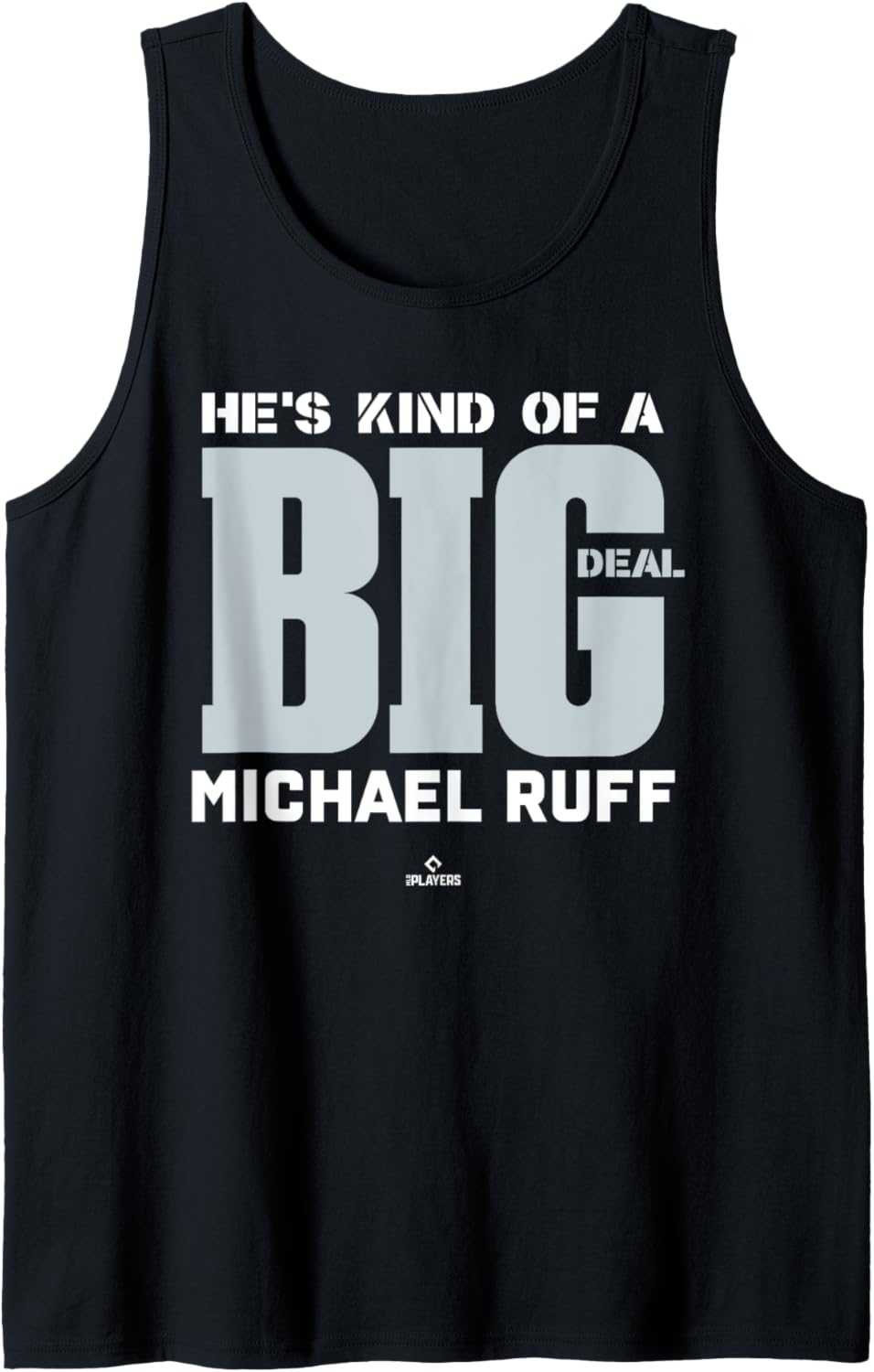 Big Deal Michael Ruff Prospect Baseball Fan Gear Tank Top Tank Top | Viral Streetwear Style