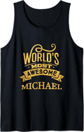 Michael - A Name that Inspires - Word most awesome Michael Tank Top Tank Top | Trending 2025