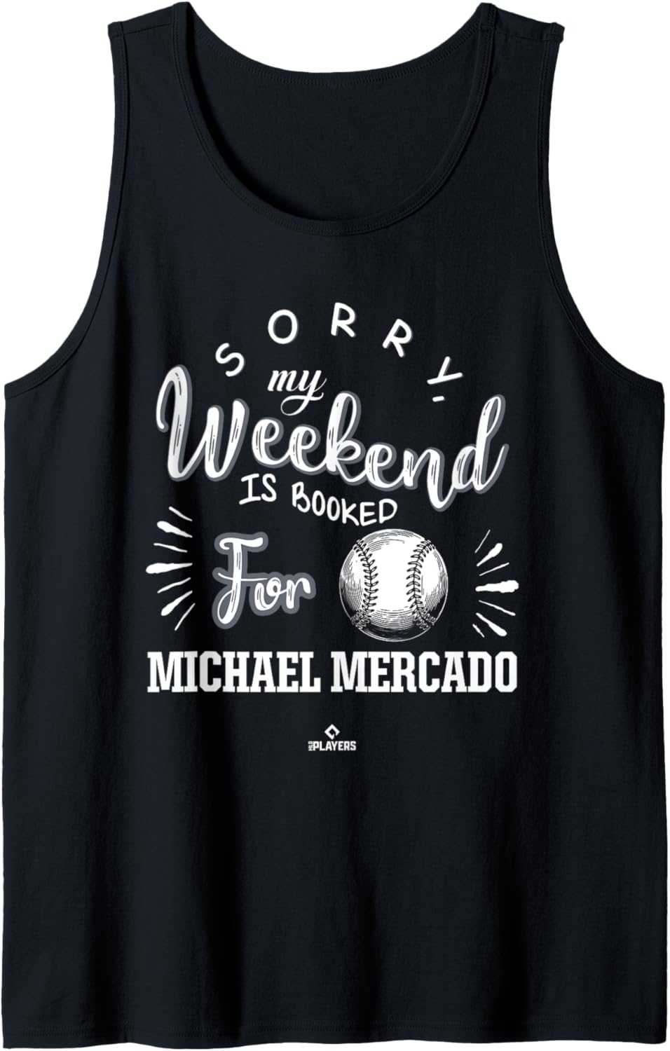 Weekend Booked for Michael Mercado Prospect Baseball Fan Tank Top Tank Top | Perfect Gift Idea