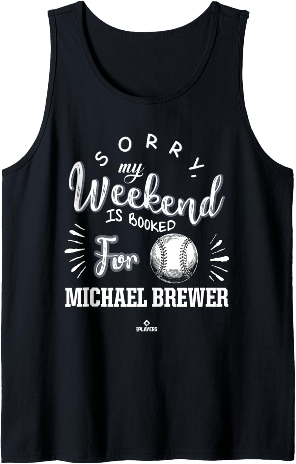 Weekend Booked for Michael Brewer Prospect Baseball Fan Gear Tank Top Tank Top | Viral Streetwear Style