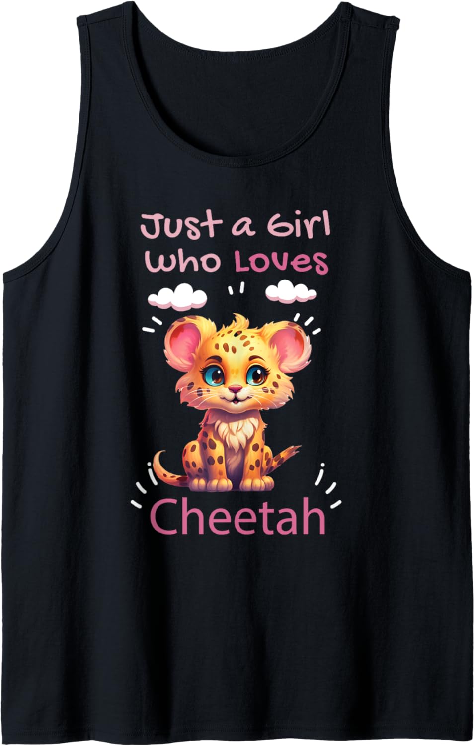 Just A Girl Who Loves Cheetahs Shirt Female Cheetah Girls Tank Top Tank Top Comfort Fit US Top Pick
