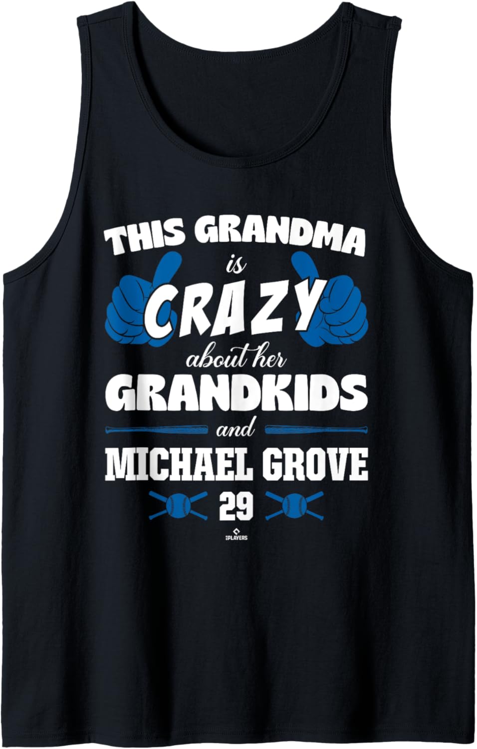 Grandma Crazy for Michael Grove Los Angeles Baseball MLBPA Tank Top Tank Top | US Best Seller