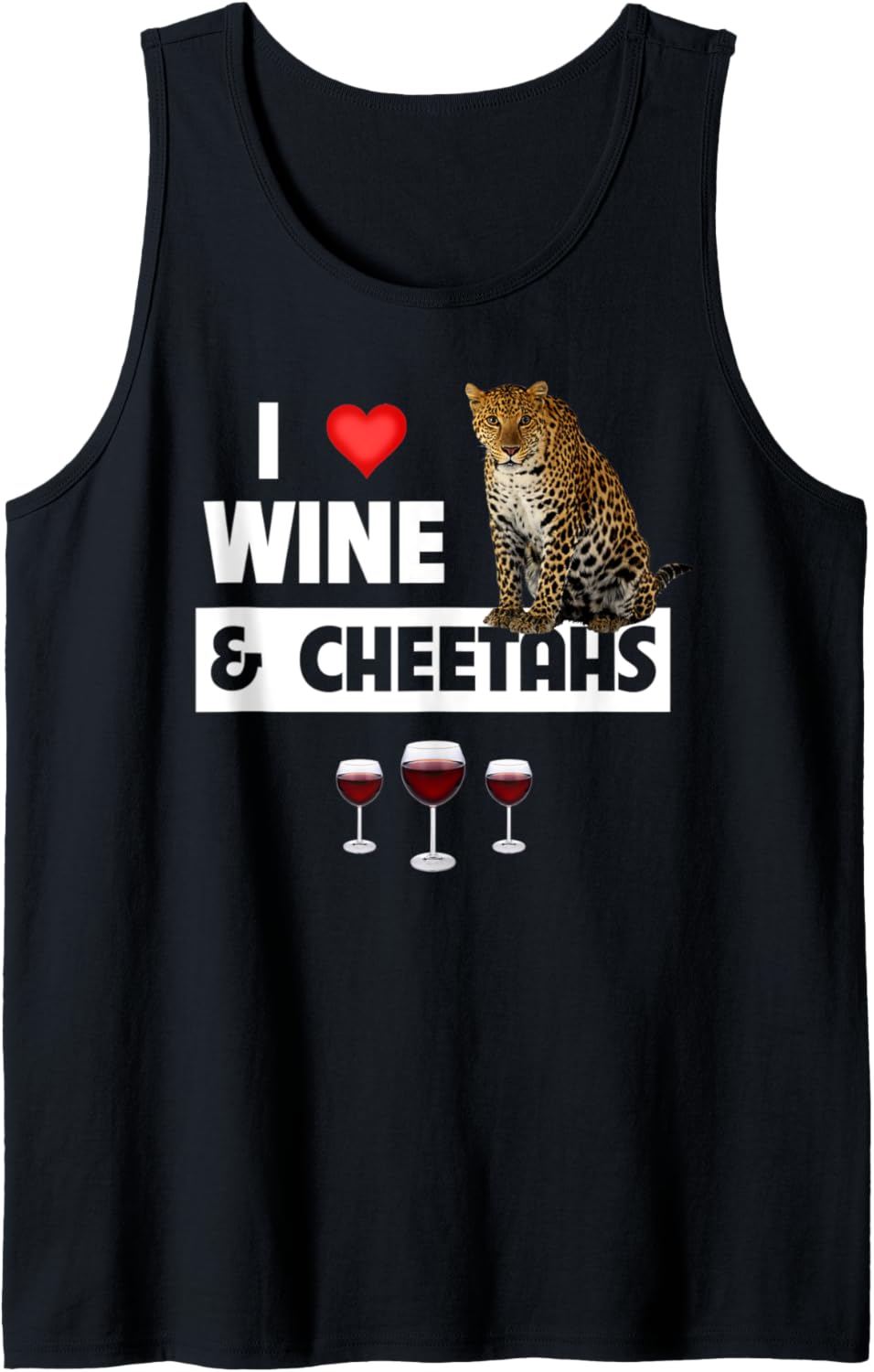 I Love Wine And Cheetah Drinking African Safari Animal Zoo Tank Top Tank Top Premium Print Everyday Wear