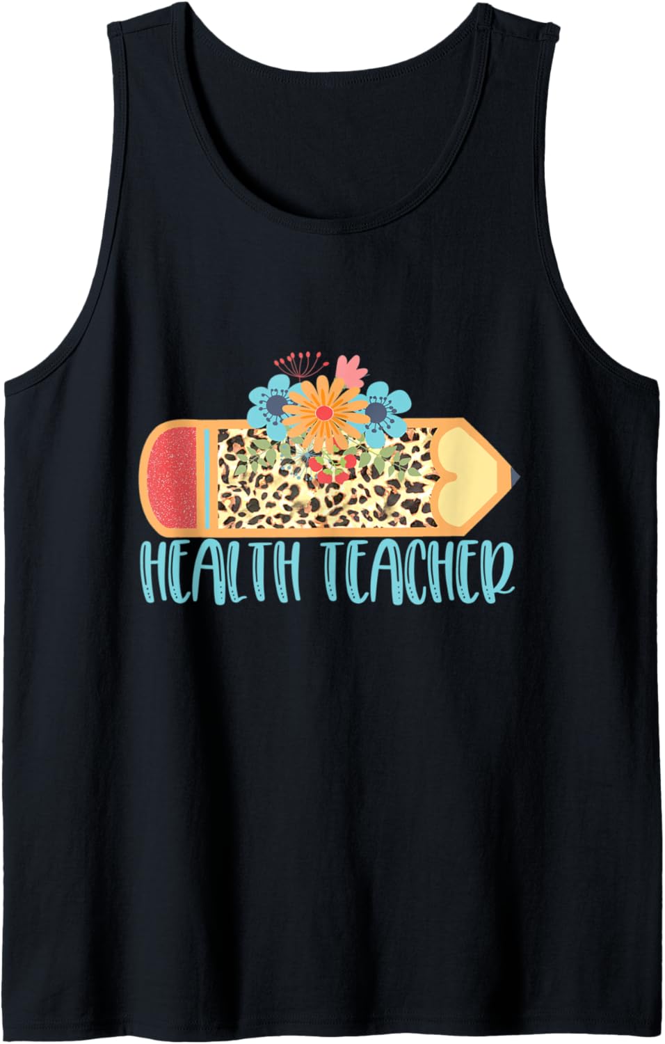 HEALTH TEACHER Cute Trendy Pencil Leopard Cheetah Print Tank Top Tank Top High Search Demand Hot Right Now