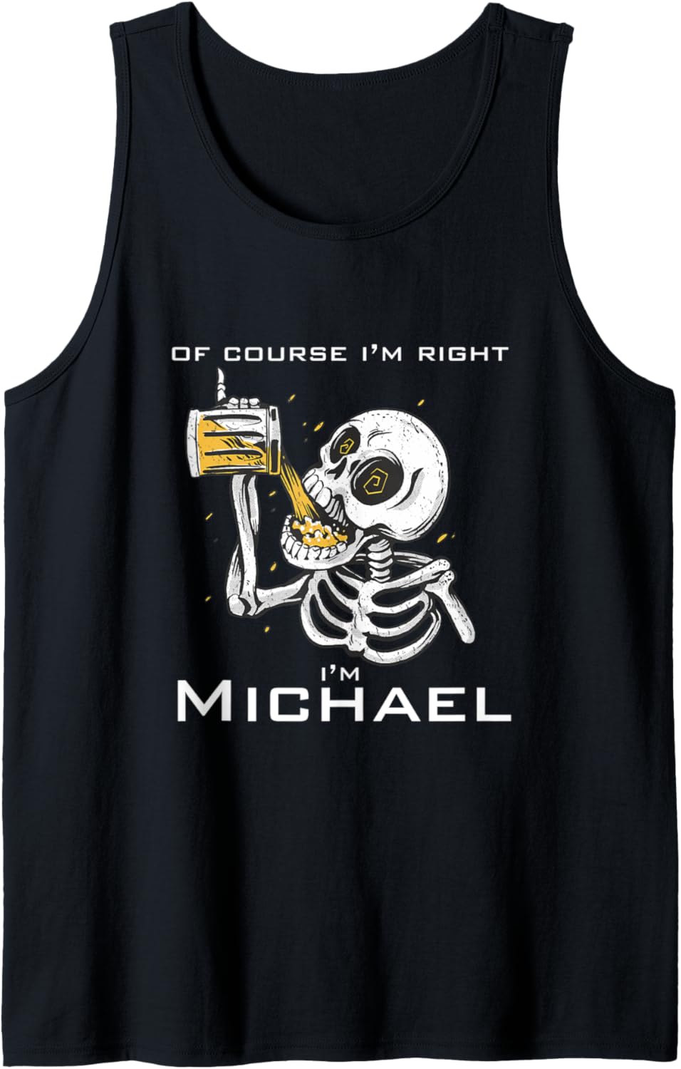 Of course i'm right i'm Michael Tank Top Tank Top | Viral Streetwear Style