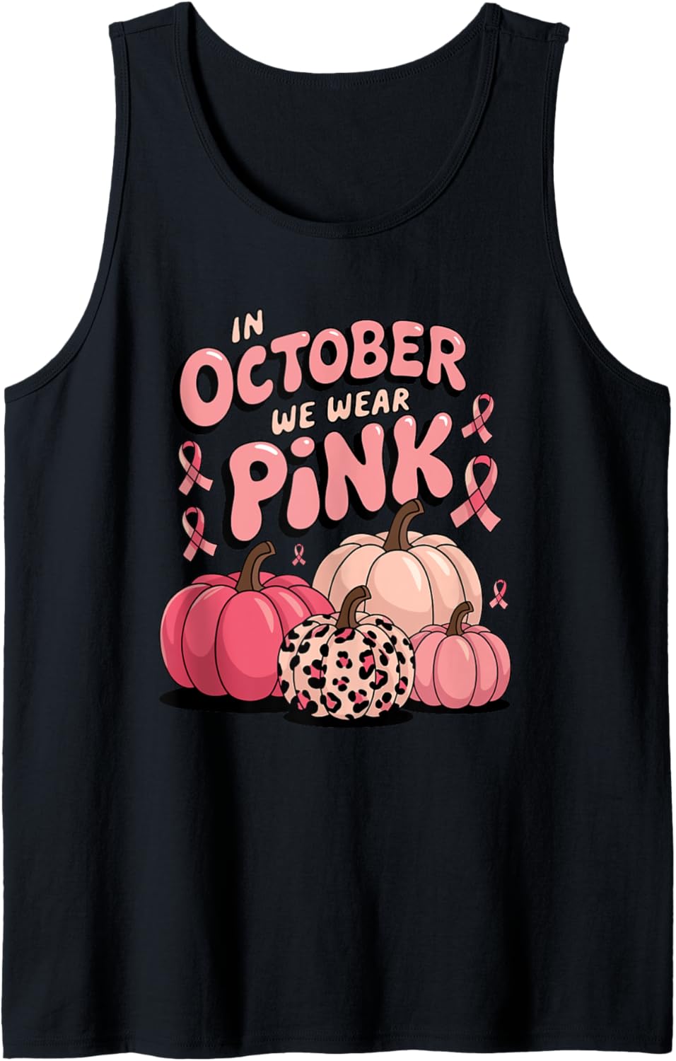 In October We Wear Pink Pumpkin Leopard Cheetah Print Tank Top Tank Top Comfort Fit Gift Ready