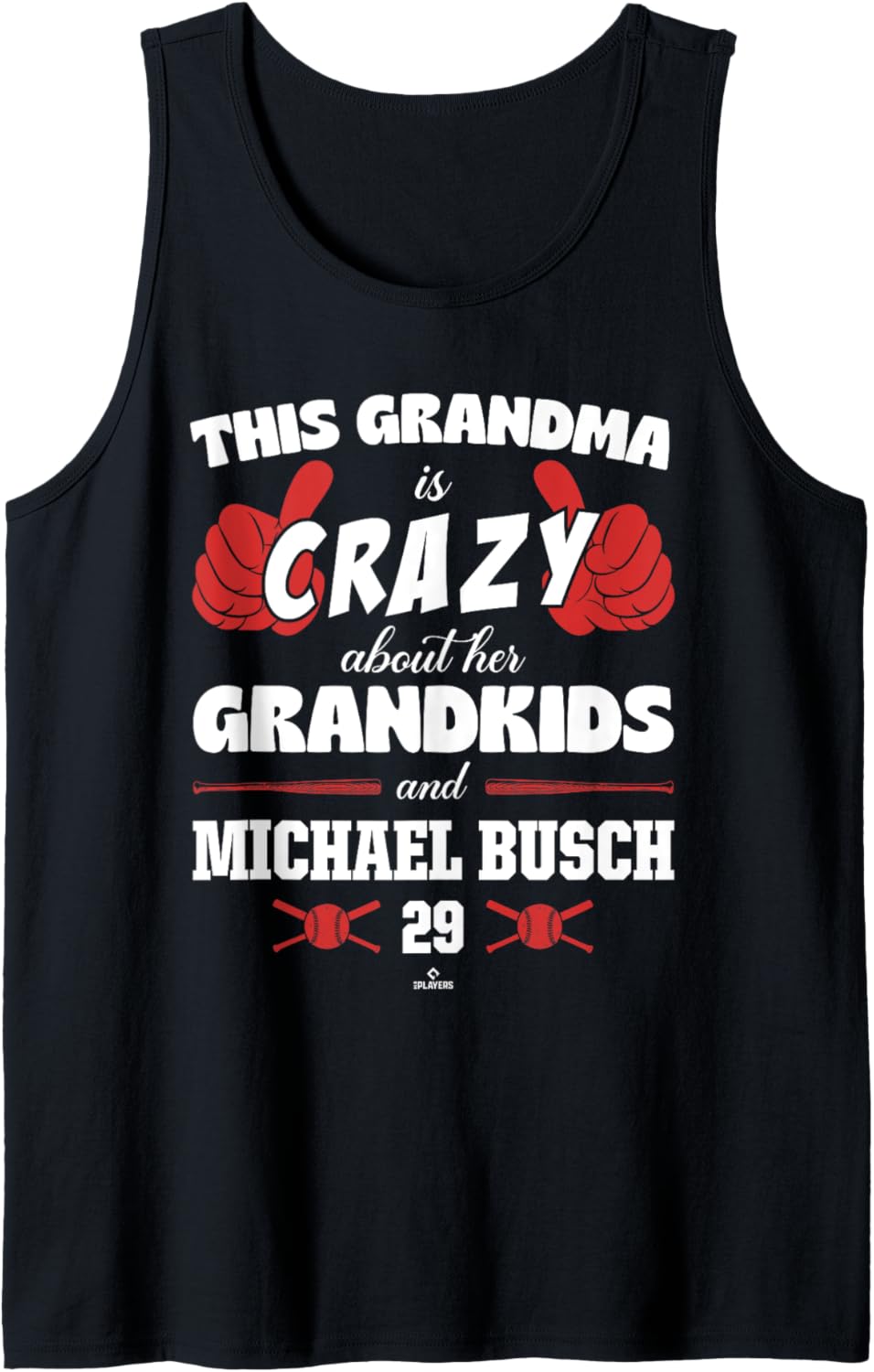 Grandma Crazy for Michael Busch Chicago Baseball MLBPA Tank Top Tank Top | Viral Streetwear Style