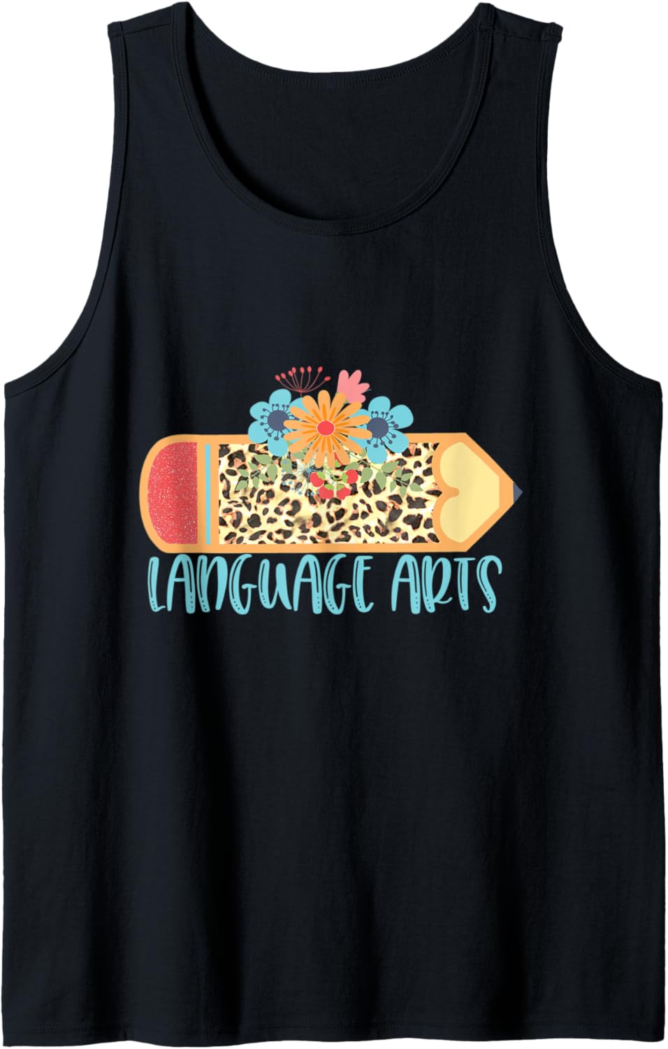 LANGUAGE ARTS TEACHER Cute Pencil Leopard Cheetah Print Tank Top Tank Top High Search Demand Fan Favorite