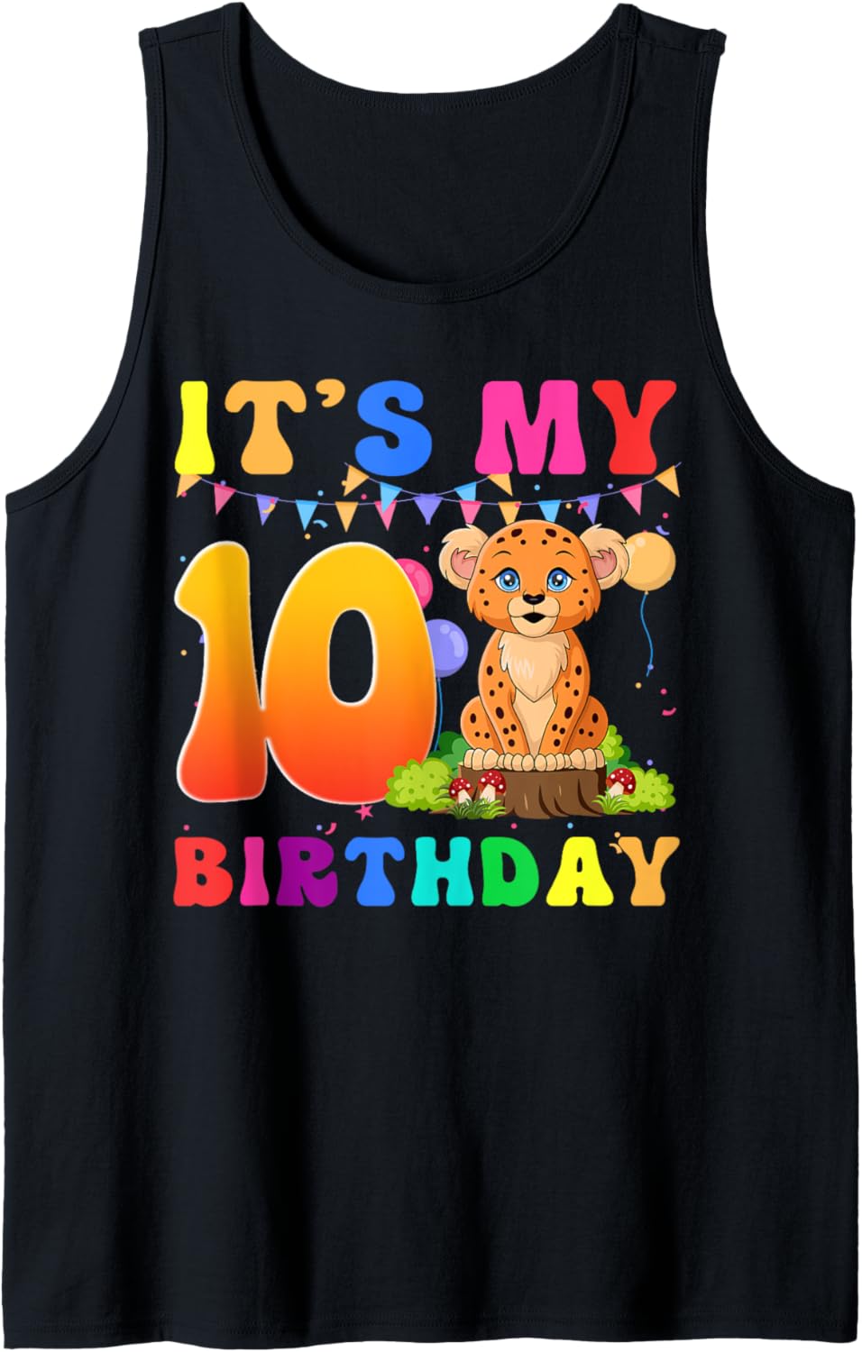Cool It s My 10th Birthday Party Cheetah 10 Years Old Tank Top Tank Top High Search Demand US Top Pick