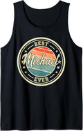 Best Michael Ever funny saying first name Michael Tank Top Tank Top | Premium Quality