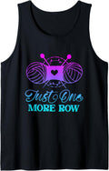 Just One More Row Knitting T-Shirt Yarn Knitter Crochet Tank Top T-Shirt | Top Rated | High CTR Title