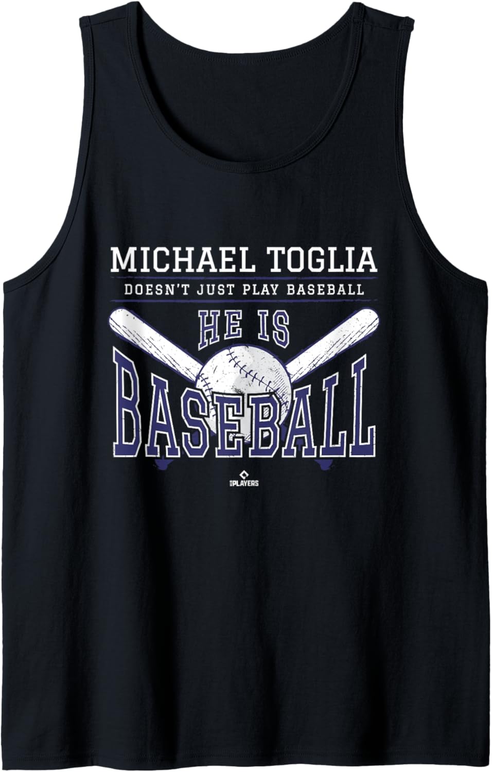 He is Baseball Michael Toglia Colorado Baseball MLBPA Tank Top Tank Top | Trending 2025