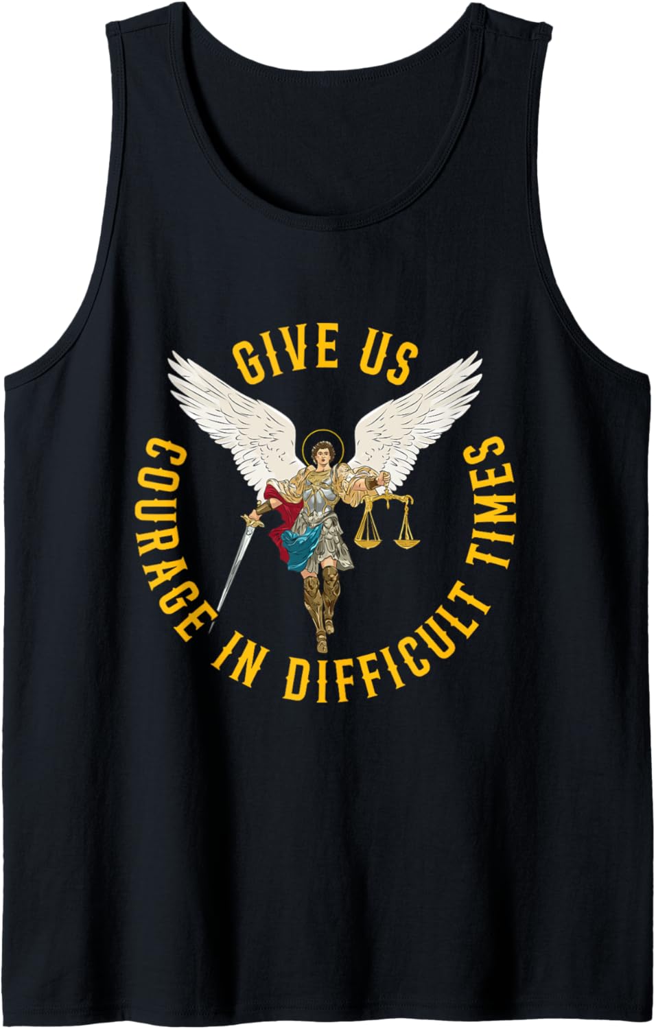 Give us courage in difficult times St Michael the archangel Tank Top Tank Top | Trending 2025