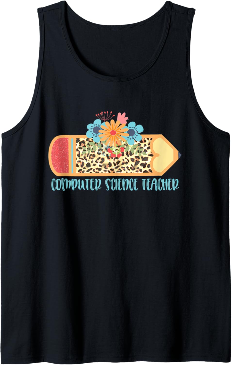 COMPUTER SCIENCE TEACHER Cute Pencil Leopard Cheetah Print Tank Top Tank Top High Search Demand Everyday Wear