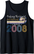 14 Year Old Girl Making The World Better Place Since 2008 Tank Top Apparel | Top Conversion Title | Top Rated Comfort