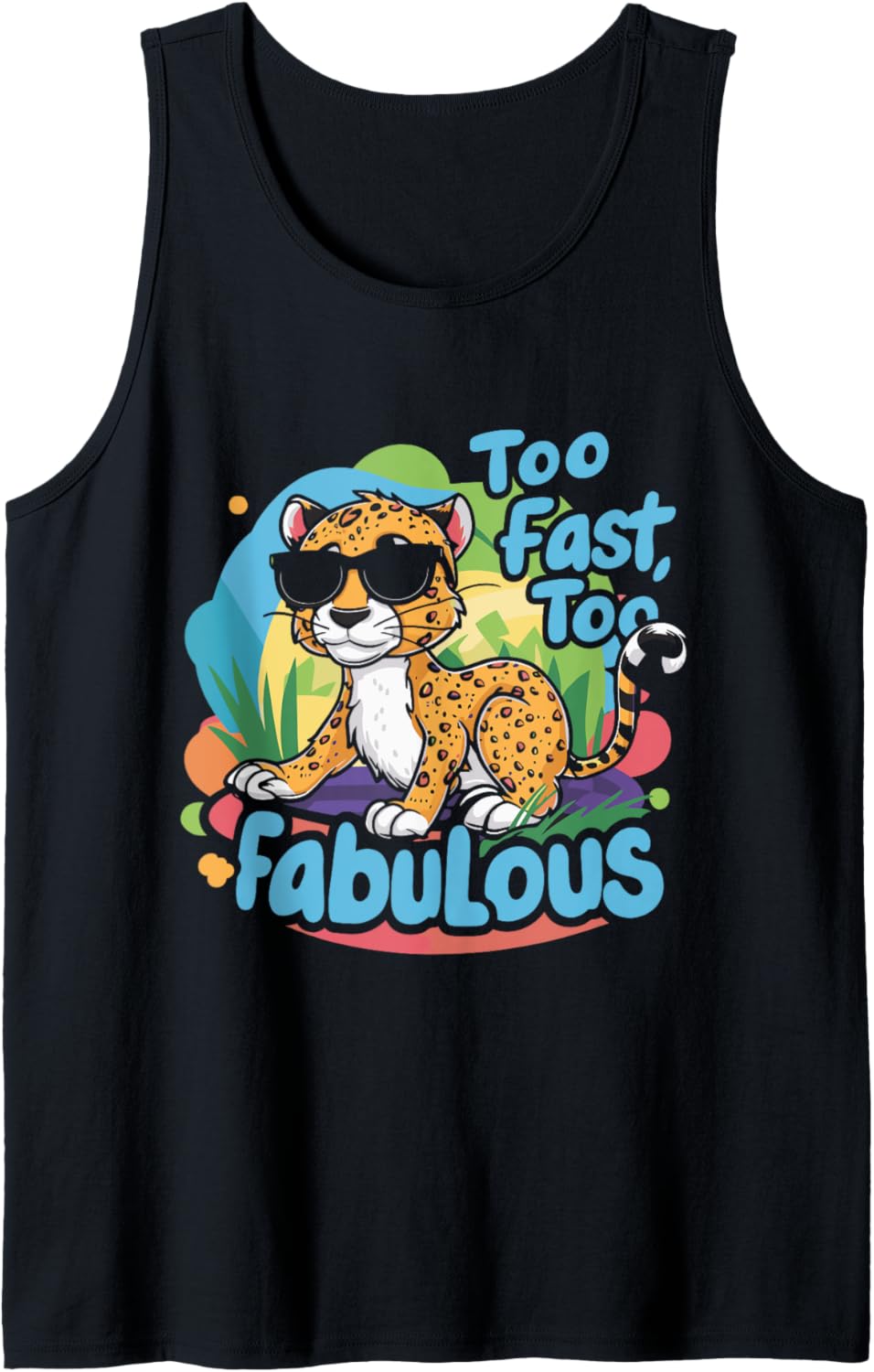 Cheetah Kids Too Fast Too Fabulous Tank Top Tank Top Trending US Hot Right Now