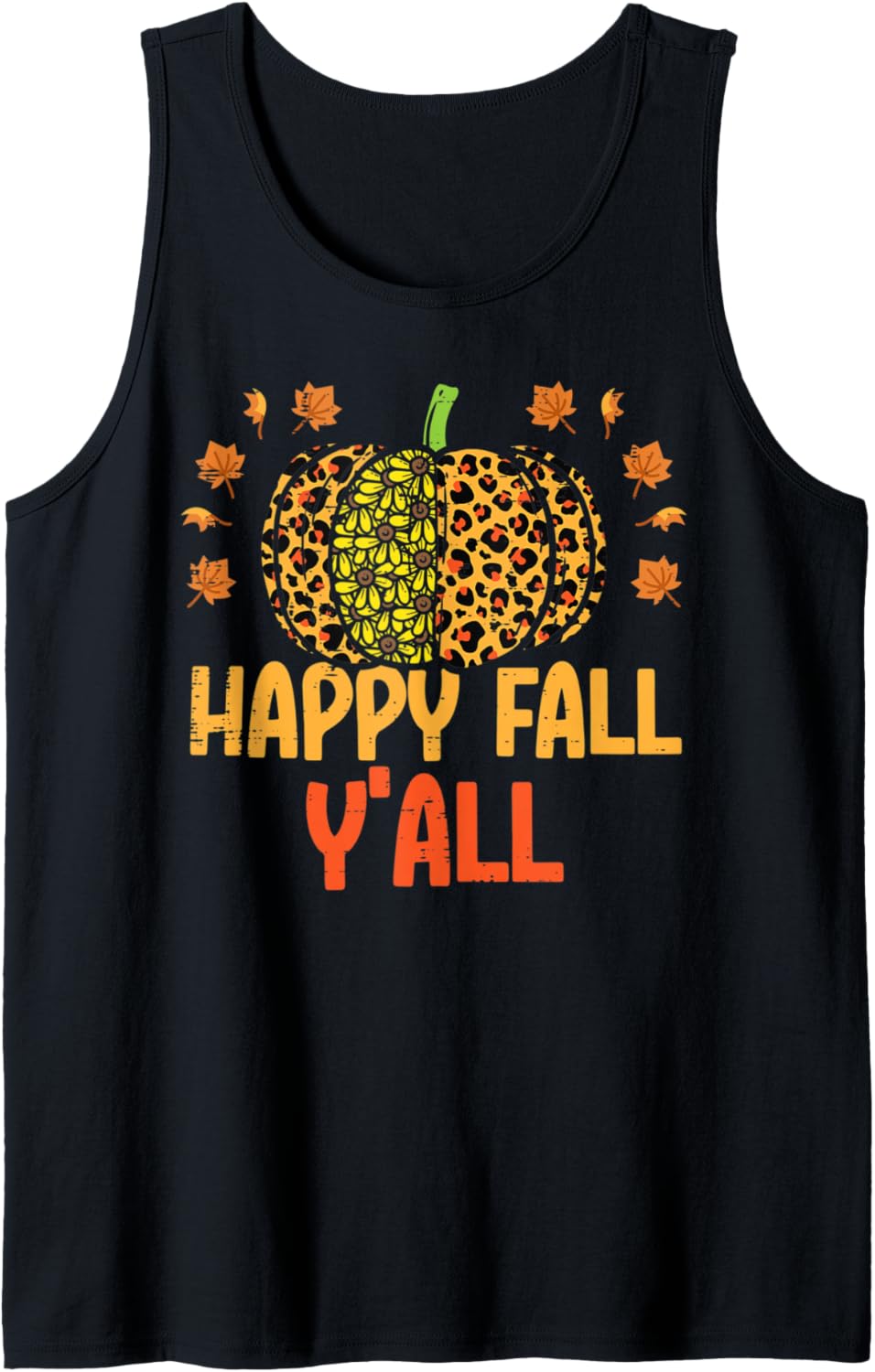 Happy Fall Y All Leopard Print Pumpkin Cheetah Autumn Women Tank Top Tank Top Premium Print Best Seller Look