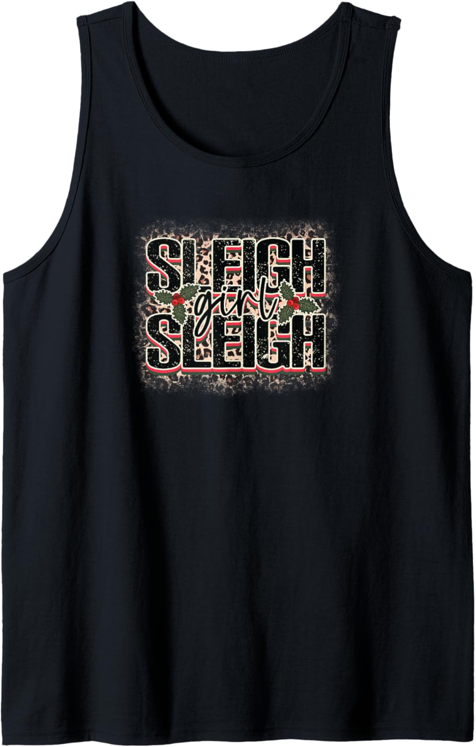 Sleigh Girl Sleigh Funny Christmas Design Cheetah Print Tank Top Tank Top Viral TikTok Find Best Seller Look