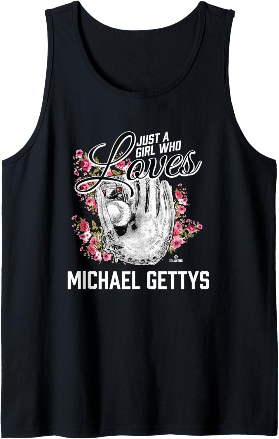 Just a Girl Who Loves Michael Gettys Prospect Baseball Fan Tank Top Tank Top | Everyday Casual Wear