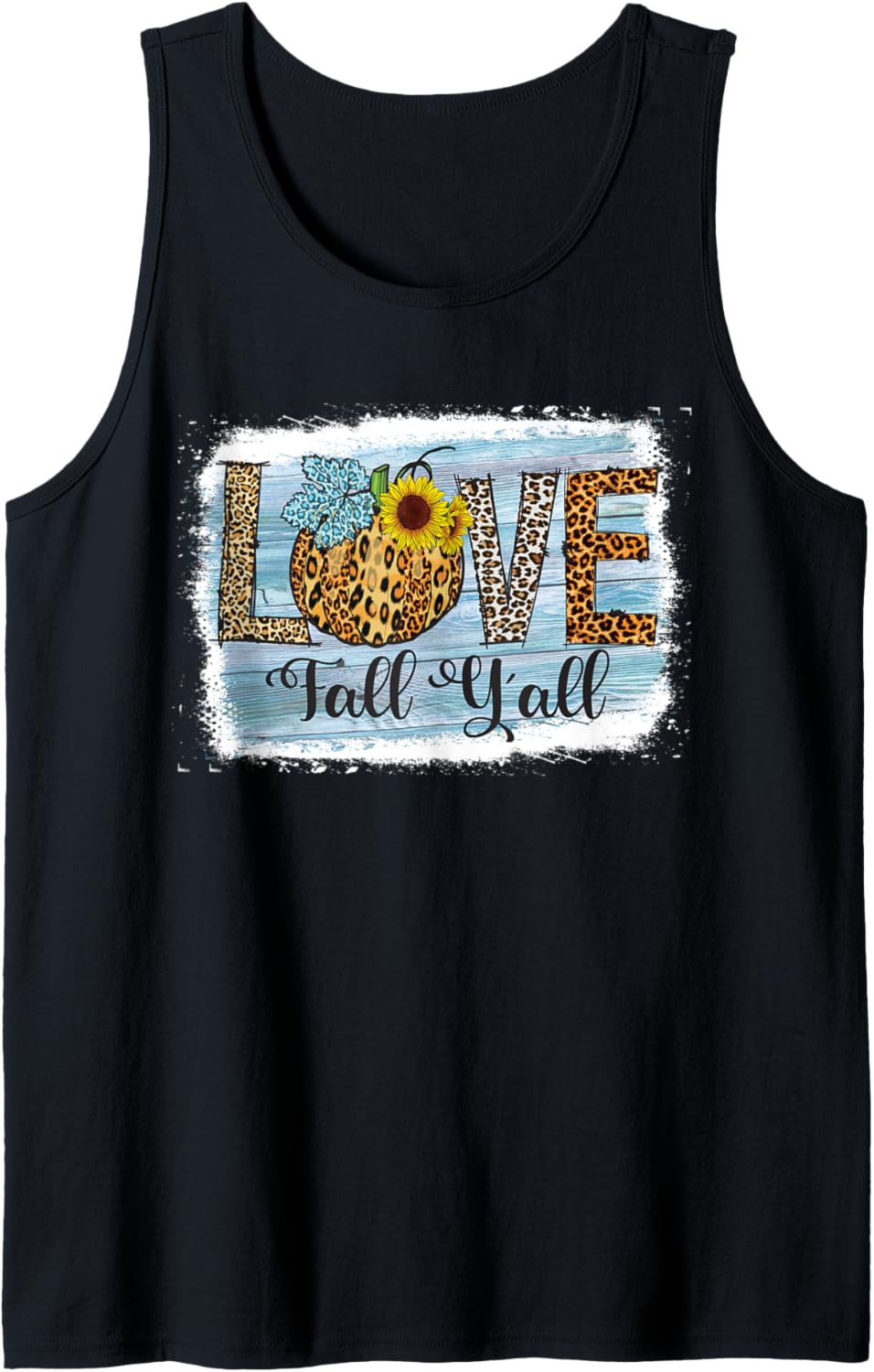 Love Fall Y all Cheetah Print Sunflowers Pumpkin Love Tank Top Tank Top Streetwear Style Hot Right Now