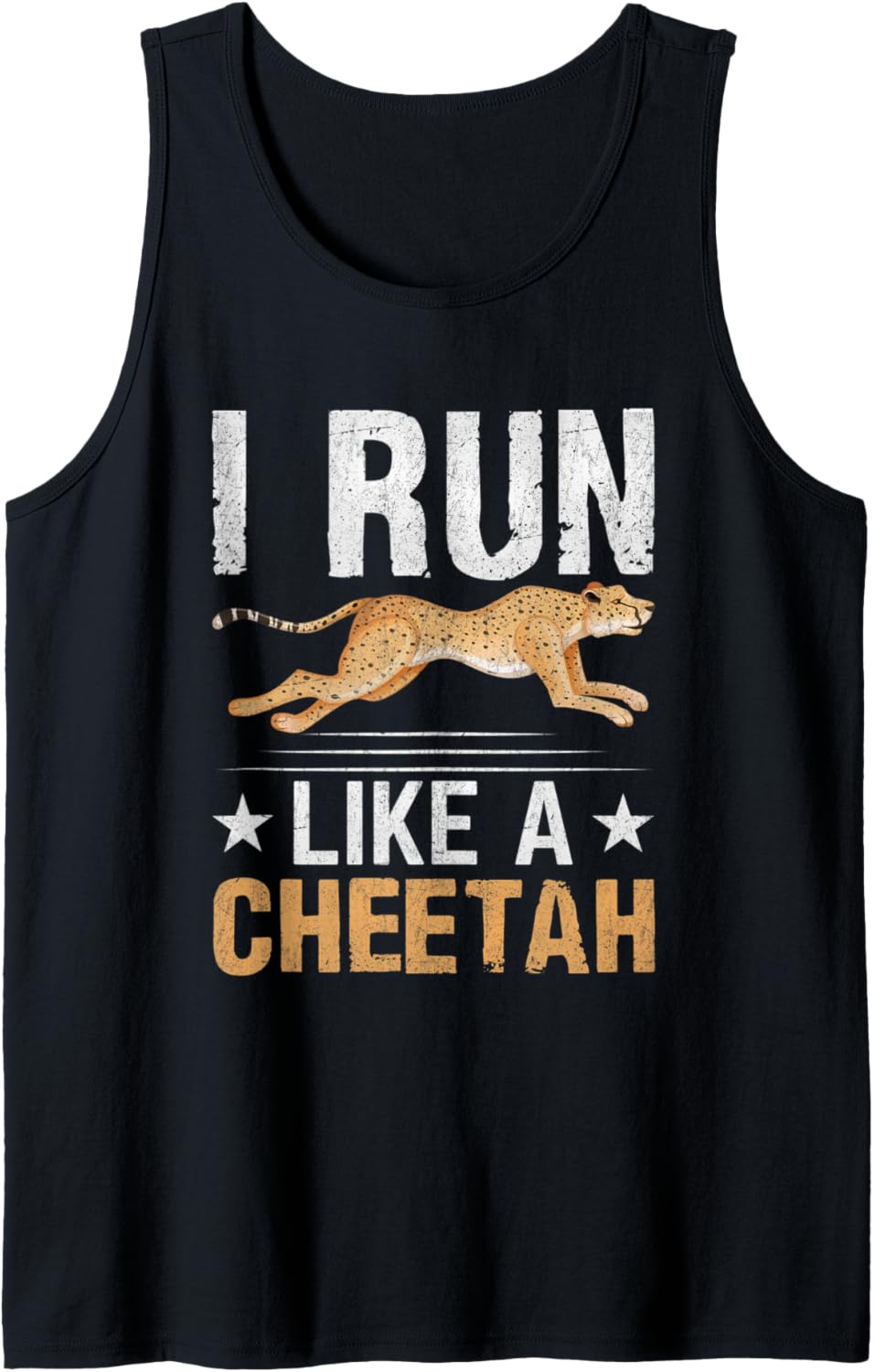 I Run Like A Cheetah Tank Top Tank Top Premium Print Gift Ready