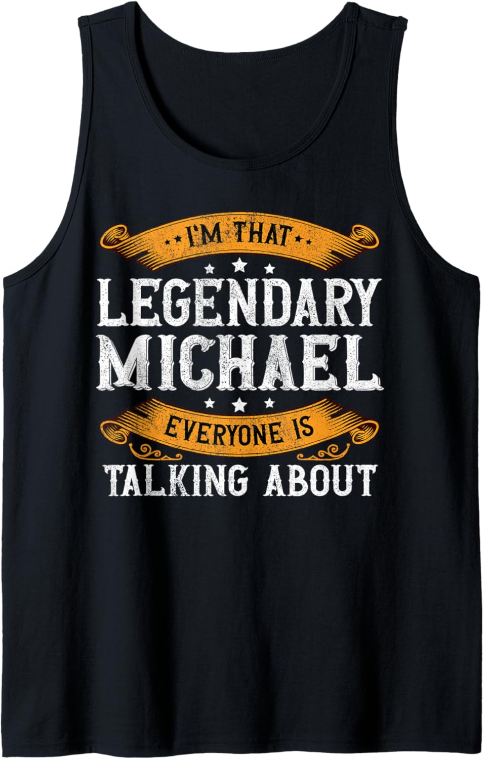 Michael Personal Name Funny Michael First Name Tank Top Tank Top | Perfect Gift Idea
