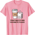 Girl TOGETHER IS OUR FAVOURITE PLACE Twinning Coffee Juice Apparel | Google Shopping Optimized | Daily Wear Essential