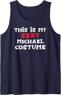 This is my Sexy MICHAEL Costume Halloween Simple Costume Tank Top Tank Top | Premium Quality