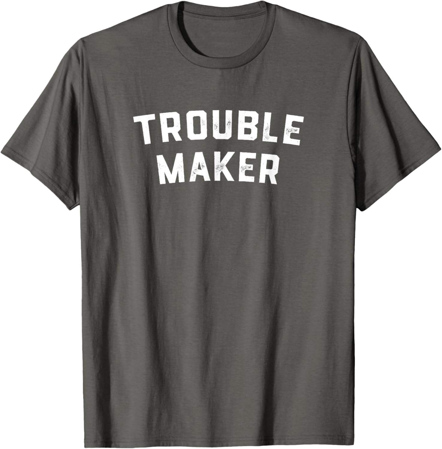 Trouble maker Apparel | High Search Volume | Must-Have Style