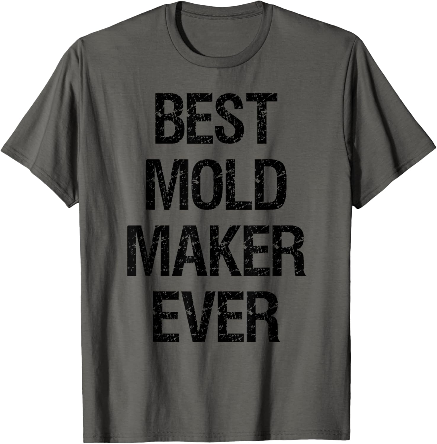 Best Mold Maker Ever Apparel | Trending 2025 | Aesthetic Fit