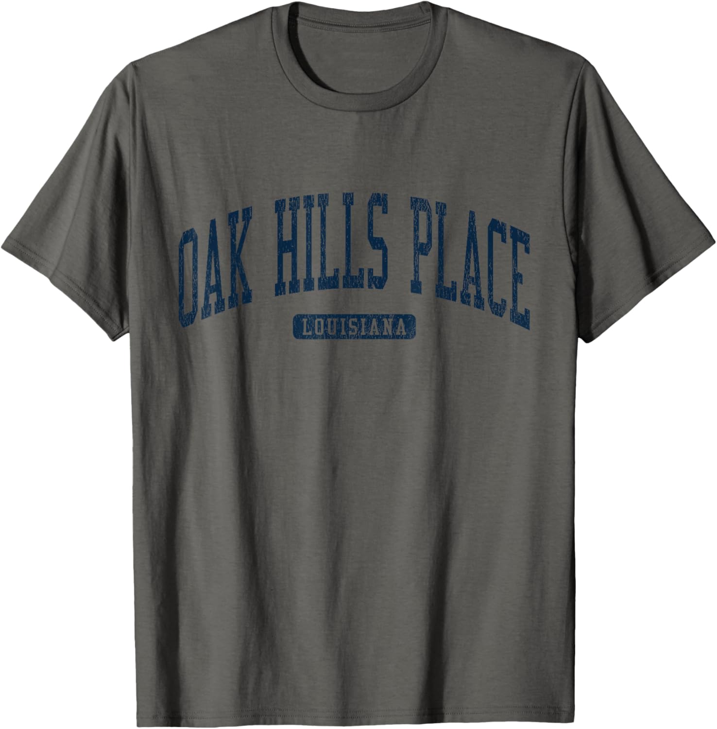 Oak Hills Place Louisiana LA College University Style Blue Apparel | Trending 2025 | Daily Wear Essential