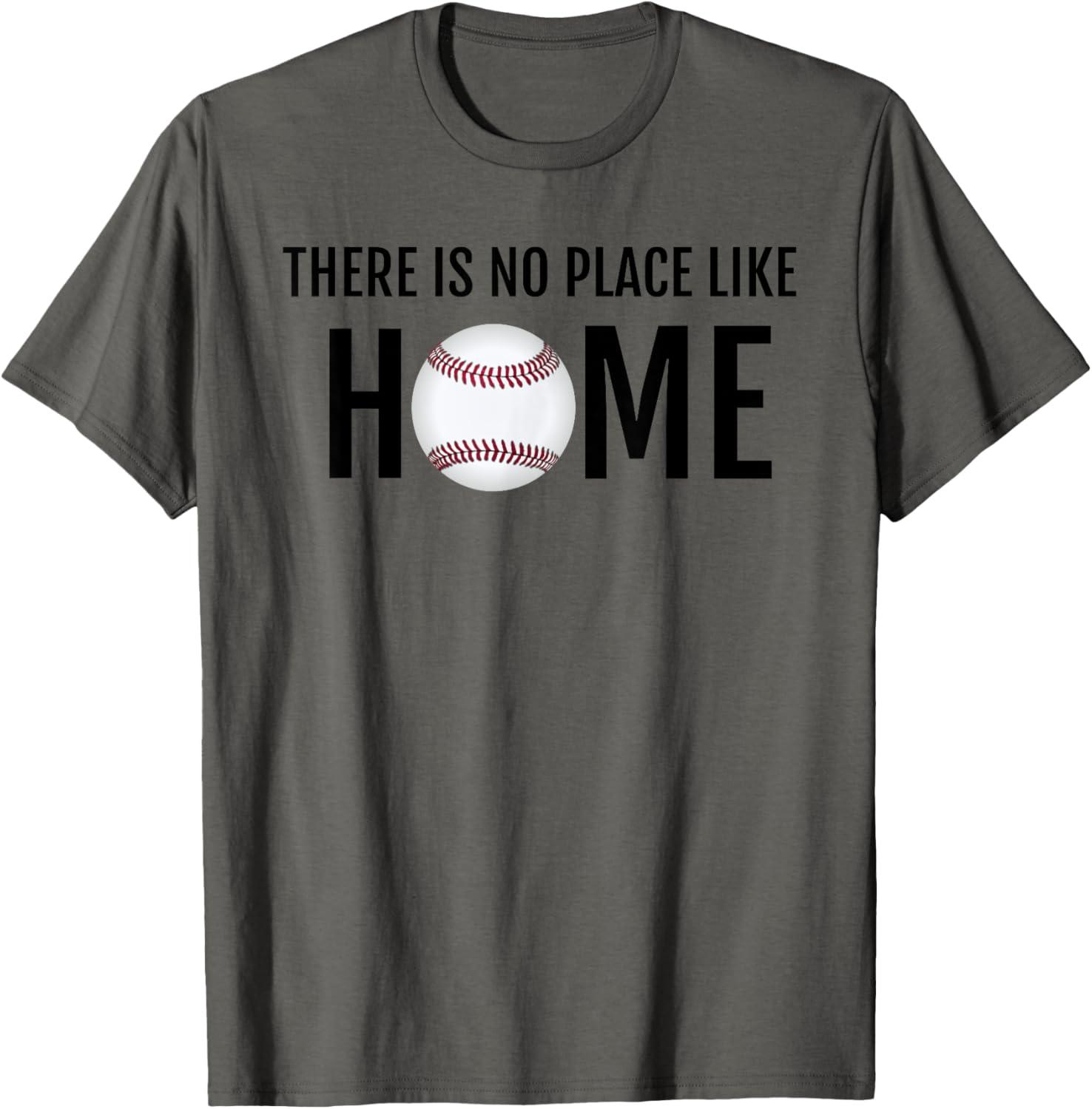 There Is No Place Like Home Baseball Lovers Apparel | Trending 2025 | Top Rated Comfort
