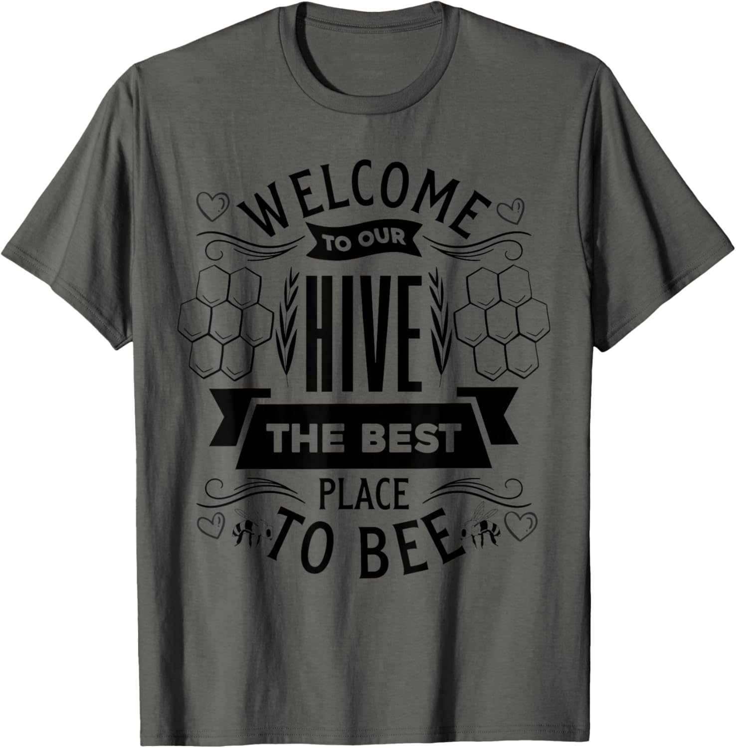 Welcome to our hive the best place to bee Apparel | Premium Quality | Top Rated Comfort