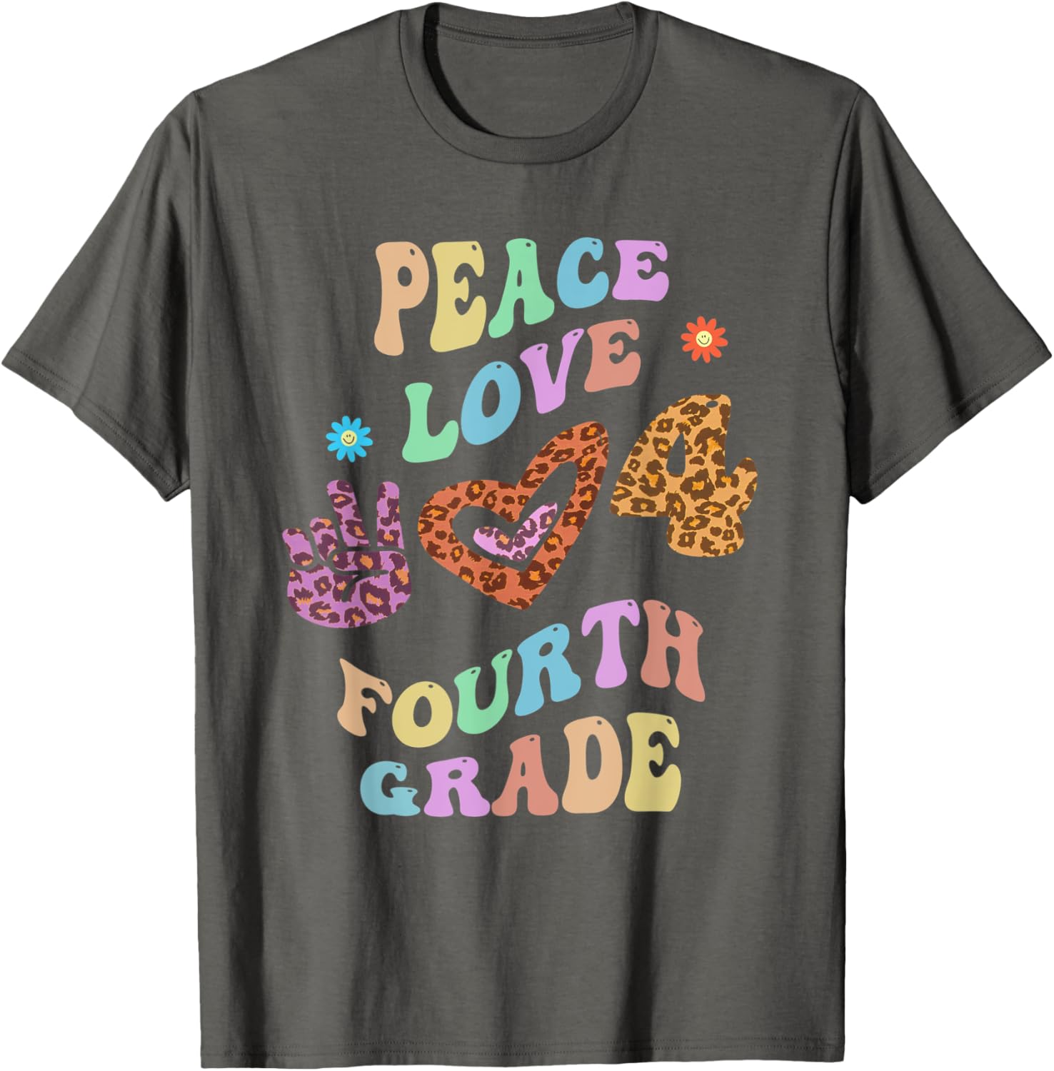 Rainbow PEACE LOVE FOURTH GRADE Leopard Print Retro 4th Gr Apparel High Search Demand Gift Ready