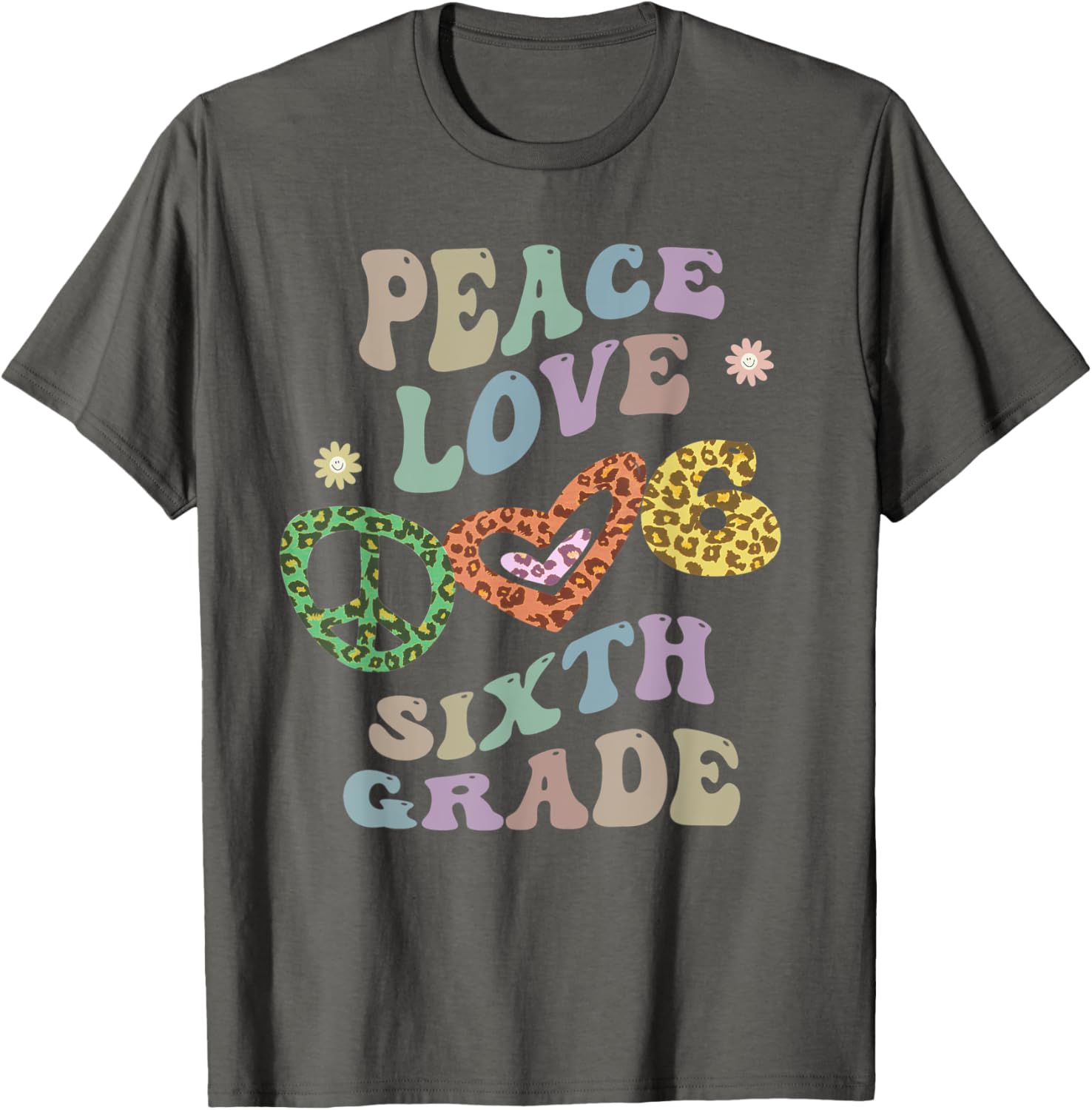Rainbow PEACE LOVE SIXTH GRADE Leopard Print Retro 6th Gr Apparel Viral TikTok Find Hot Right Now