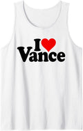 I LOVE HEART VANCE JD VANCE NAME ON A TEE Tank Top Tank Top | Best Seller Pick
