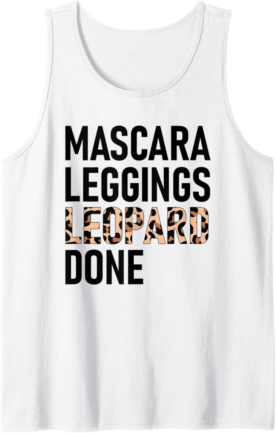 Mascara Leggings Leopard Done Leopard Print Cheetah Design Tank Top Tank Top Viral TikTok Find Gift Ready