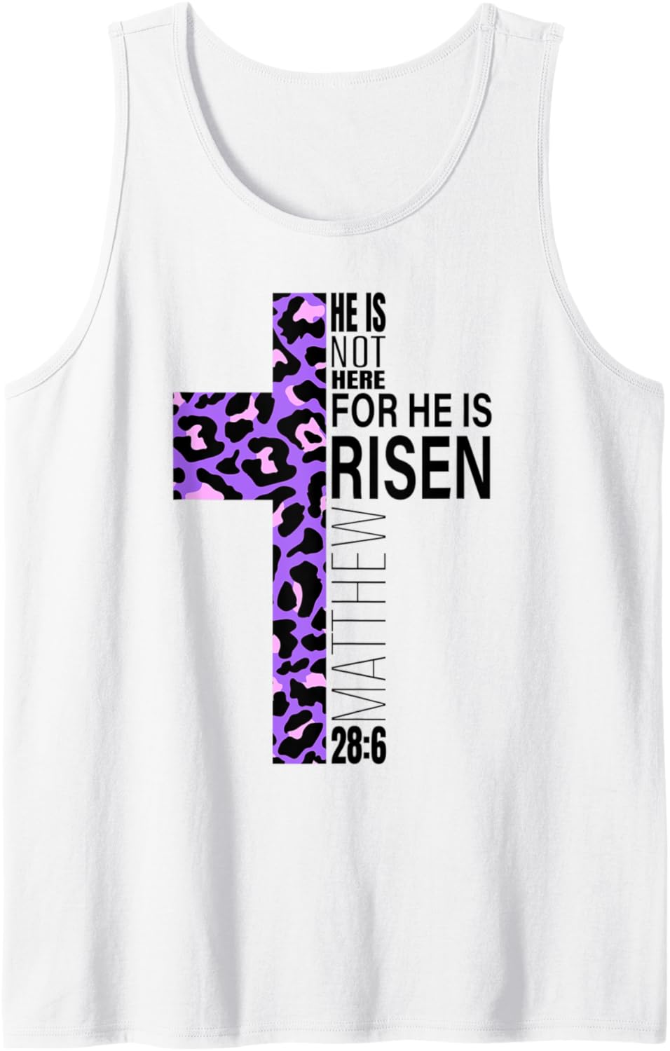 Cute Purple Christian Cheetah Print Easter Verse He Is Risen Tank Top Tank Top Streetwear Style Gift Ready