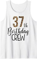 37 Year Birthday Party Leopard Print 37th Birthday Crew Tank Top Tank Top Streetwear Style Fan Favorite
