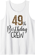 49 Year Birthday Party Leopard Print 49th Birthday Crew Tank Top Tank Top Trending US Fan Favorite