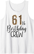 61 Year Birthday Party Leopard Print 61st Birthday Crew Tank Top Tank Top High Search Demand Best Seller Look