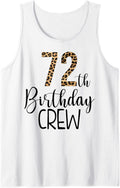 72 Year Birthday Party Leopard Print 72nd Birthday Crew Tank Top Tank Top Premium Print US Top Pick
